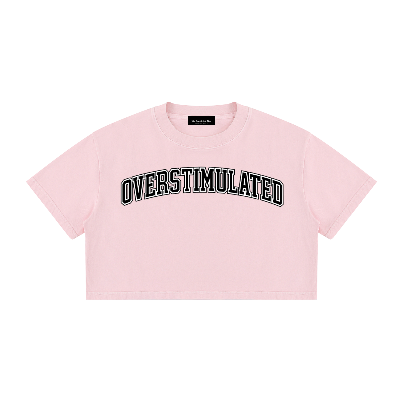 OVERSTIMULATED Crop T-Shirt