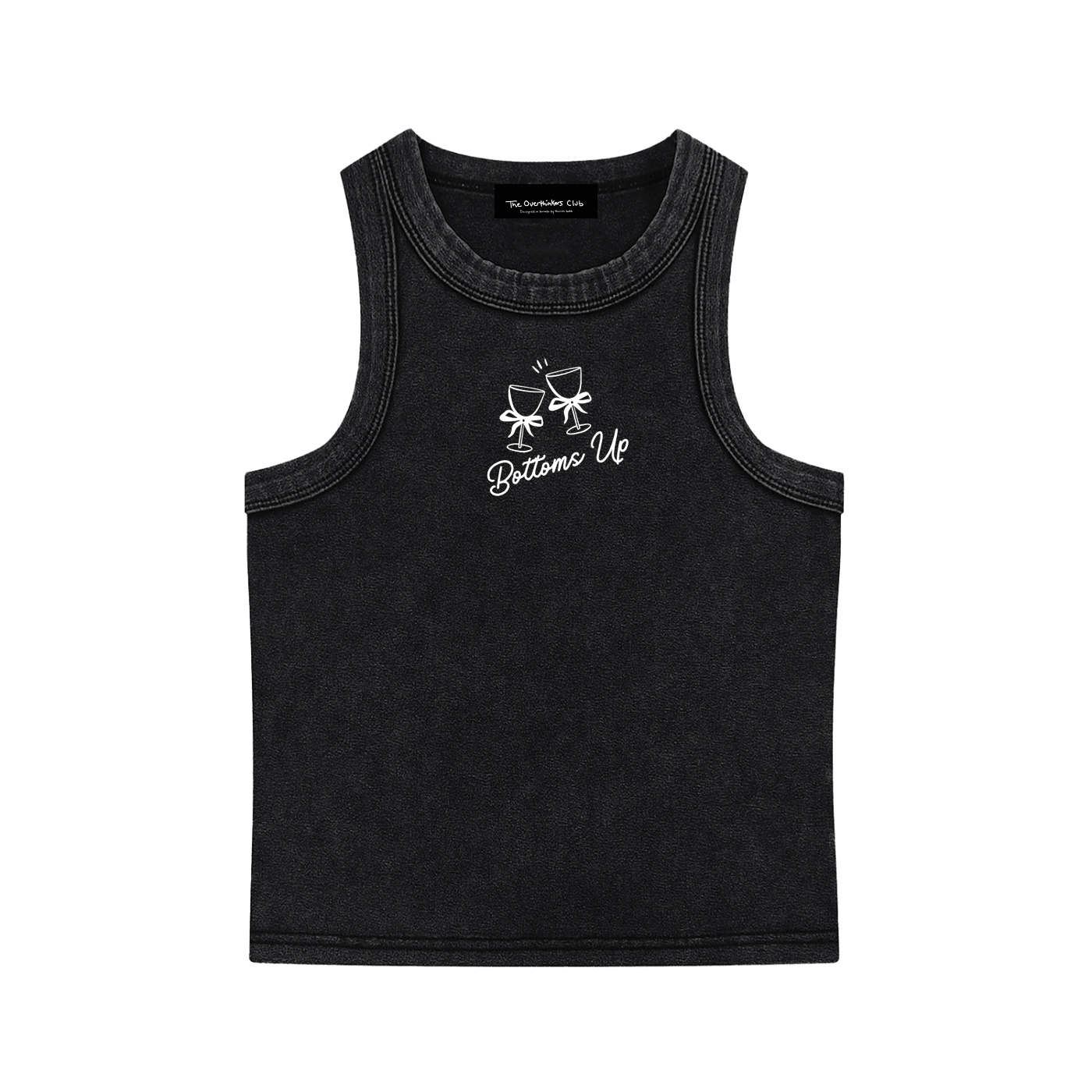 Bottoms Up Tank - Overthinkers Club