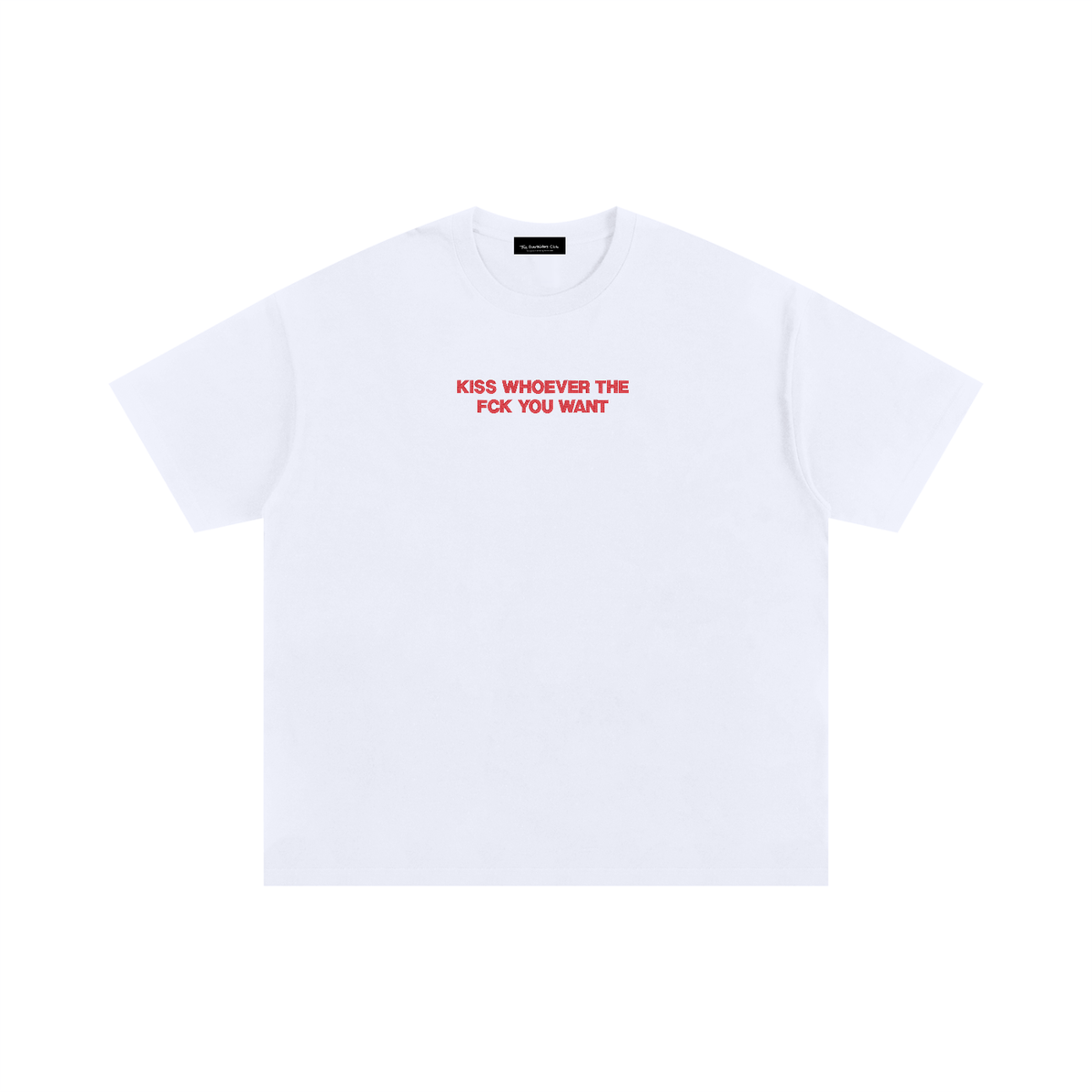 KISS WHOEVER THE FCK YOU WANT Embroidered Tshirt ODMPOD
