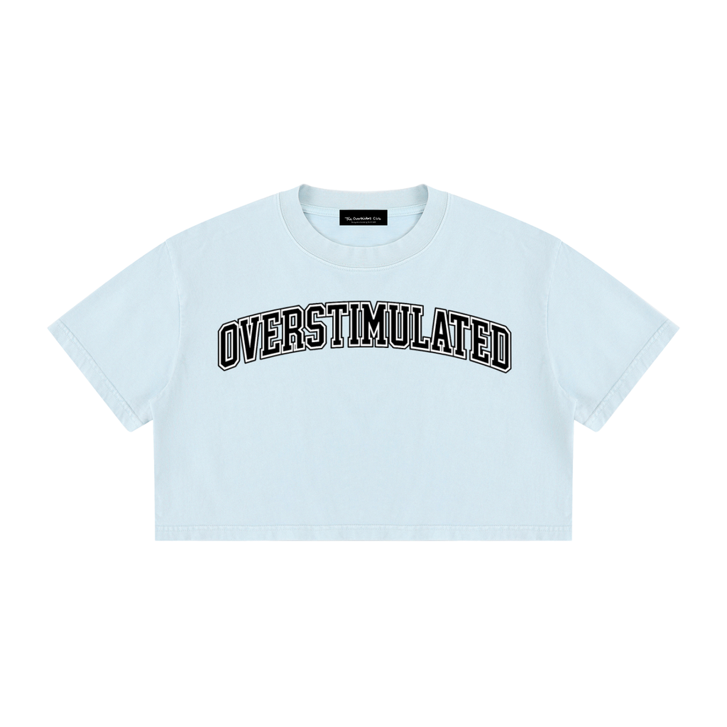 OVERSTIMULATED Crop T-Shirt ODMPOD