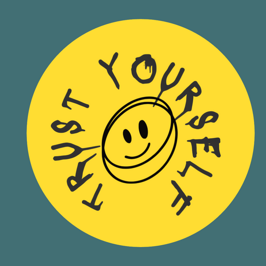 Trust Yourself Positive Affirmation Sticker (3x3)