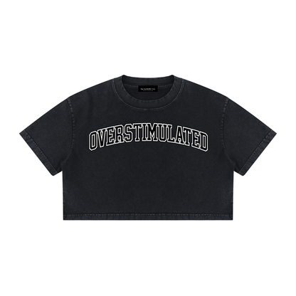 OVERSTIMULATED Crop T-Shirt