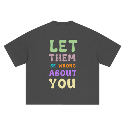 LET THEM Tshirt