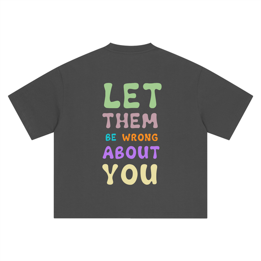 LET THEM Tshirt