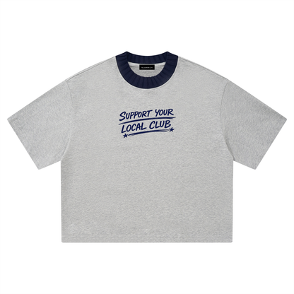 Support Your Local Club Tshirt