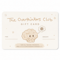 Overthinkers Club Gift Card — digital gift card design | Overthinkers Club