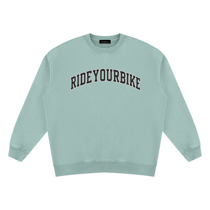 RIDE YOUR BIKE Crewneck