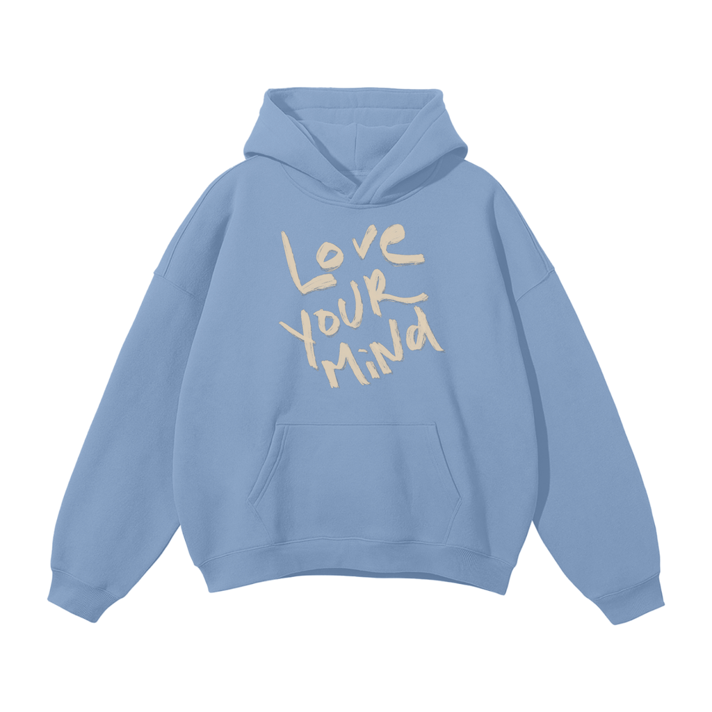 LOVE YOUR MIND Hoodie (New Colours) ODMPOD