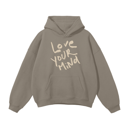 LOVE YOUR MIND Hoodie (New Colours)