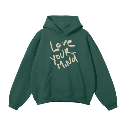LOVE YOUR MIND Hoodie (New Colours)