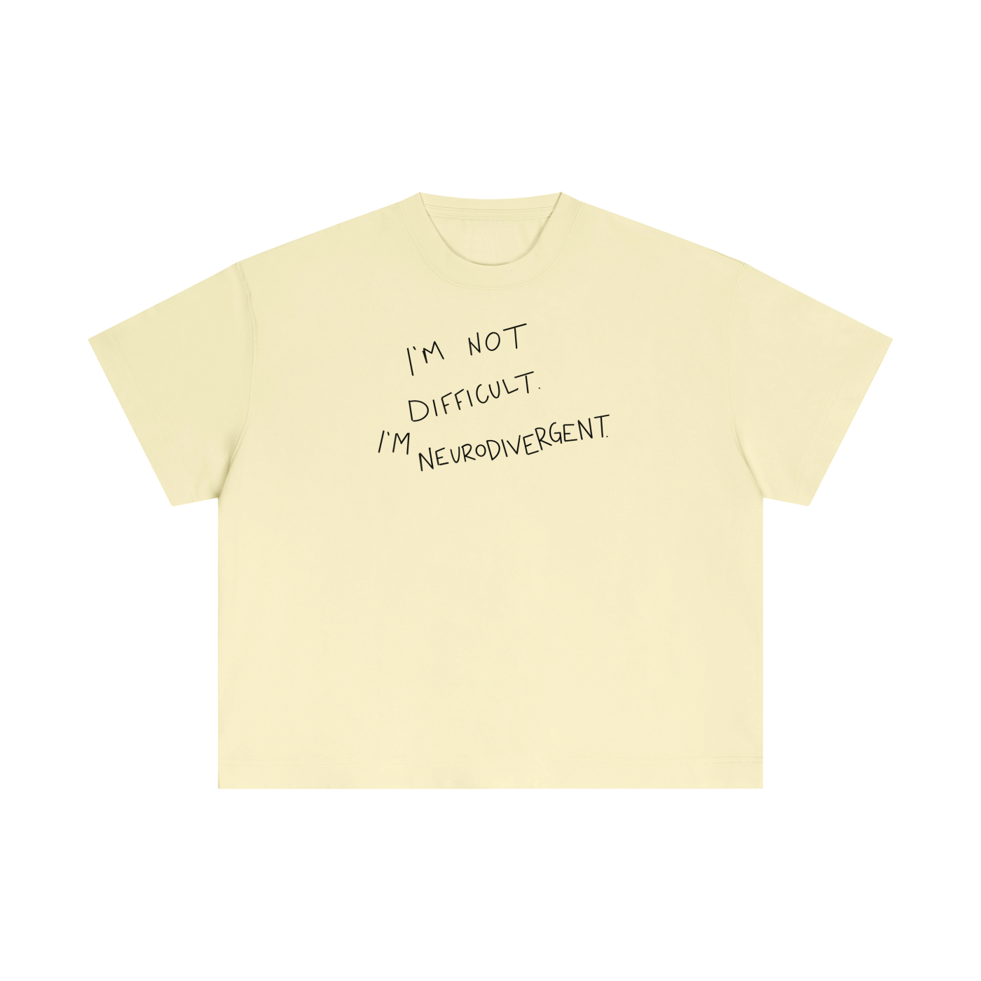 I'M NOT DIFFICULT Tshirt