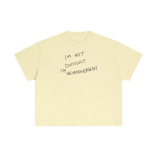 I'M NOT DIFFICULT Tshirt