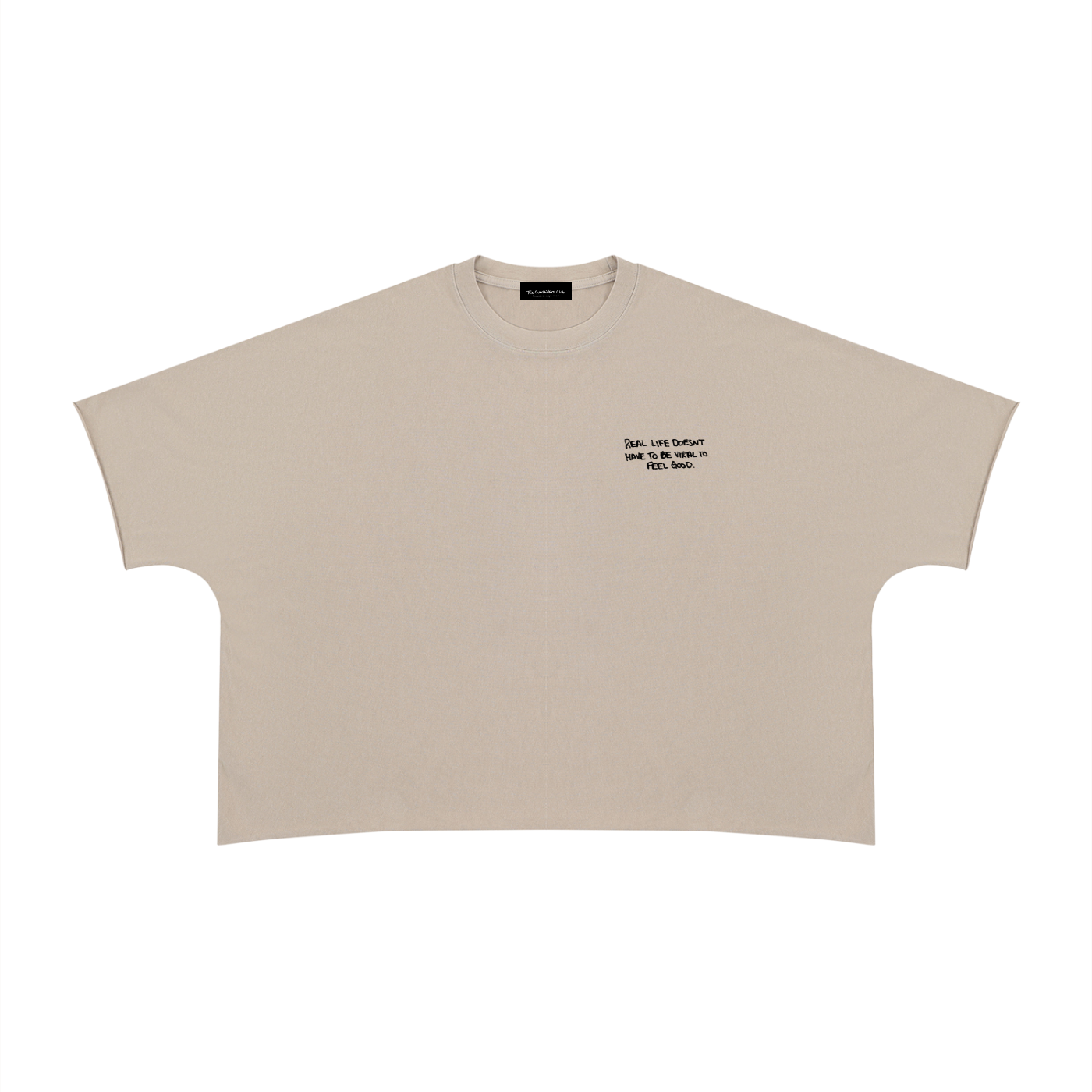 Real Life Doesn't Have To Be Viral Tee