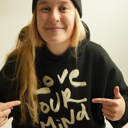 Love Your Mind Hoodie - Oversized Mental Health Awareness Sweatshirt - Overthinkers Club