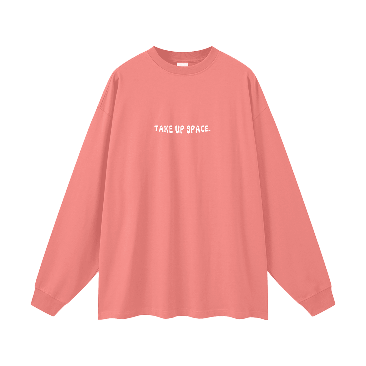 Take Up Space Long Sleeve Tee — model outdoor full-length front | Overthinkers Club