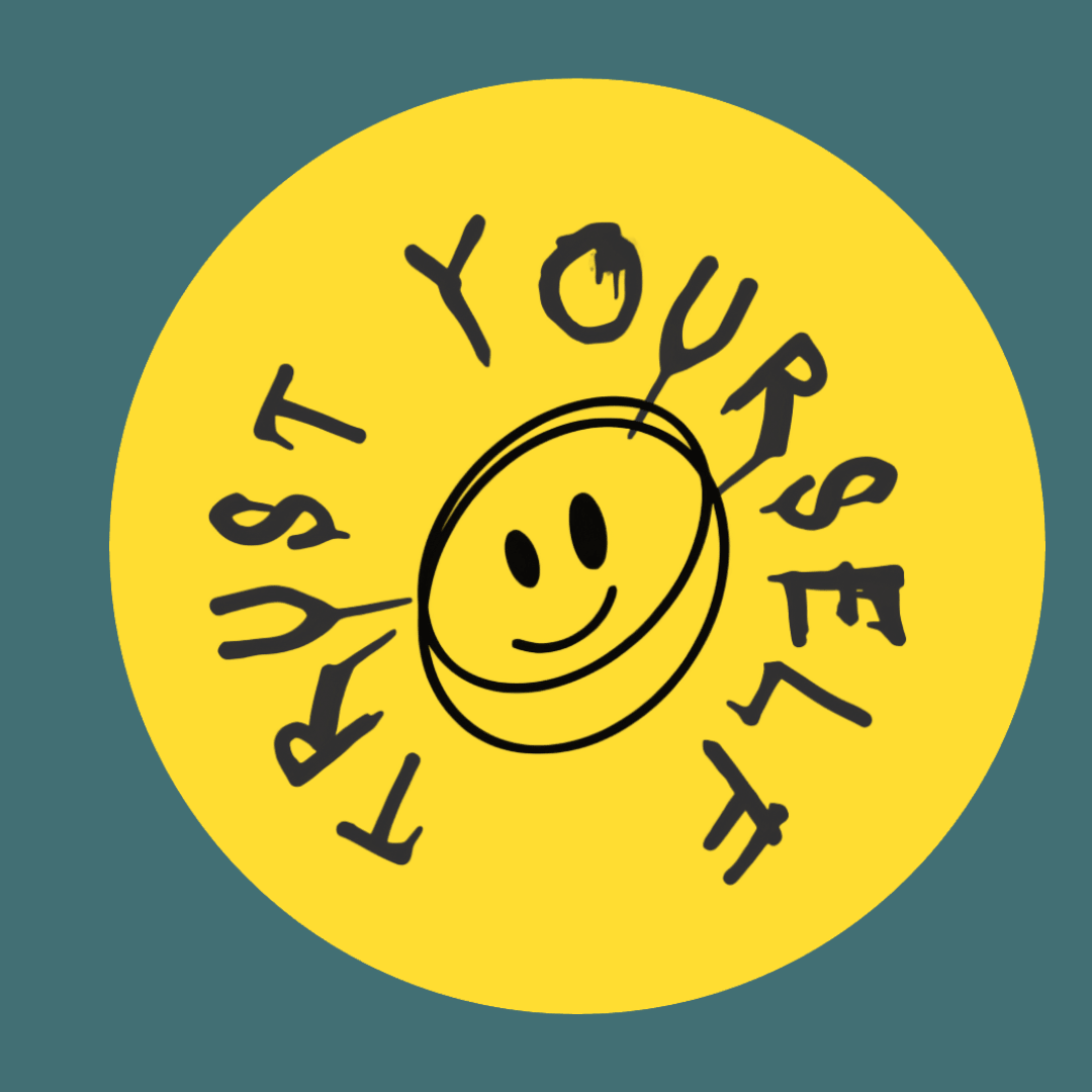Trust Yourself Positive Affirmation Sticker (3x3) - Overthinkers Club