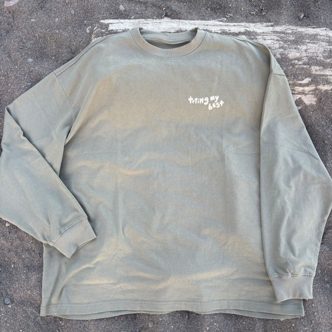 Trying My Best Long Sleeve - Overthinkers Club